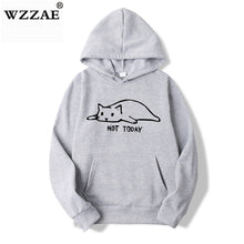 Load image into Gallery viewer, Kawaii Cat Hoodies Men Not Today Funny Graphic Sweatshirt Men/Women Harajuku Fashion Sweat Unisex Long Sleeve Sudadera Mujer
